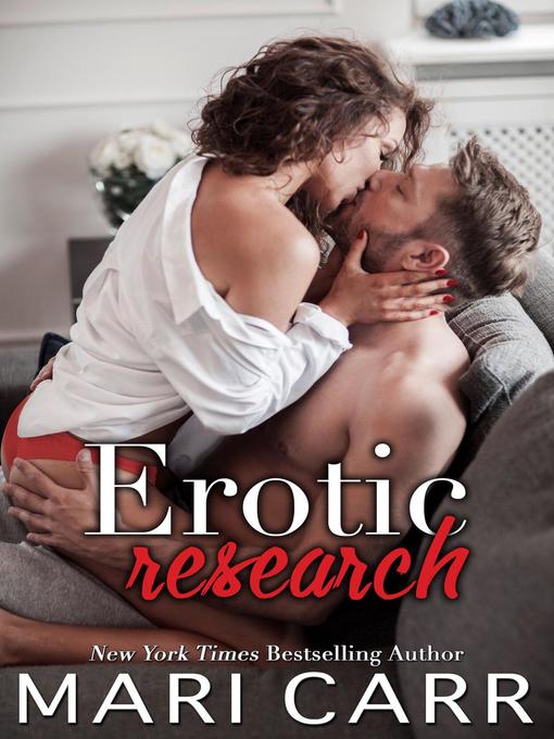 Title details for Erotic Research by Mari Carr - Available